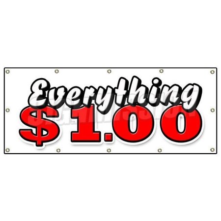 SIGNMISSION EVERYTHING 1 DOLLAR BANNER SIGN one huge sale store shop dollar B-120 Everything 1 Dollar